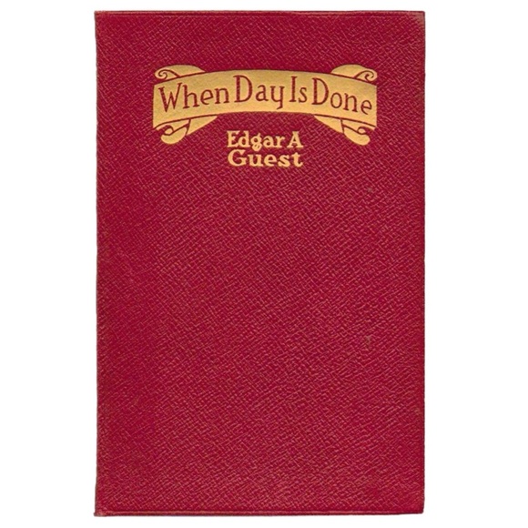 When Day Is Done by Edgar A. Guest Book - Picture 1 of 3